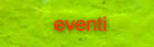 eventi